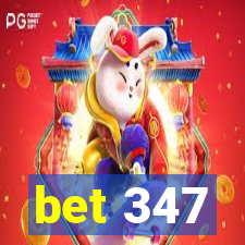 bet 347